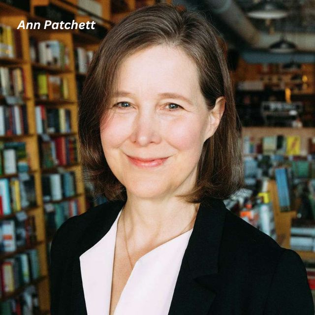 Ann Patchett Net Worth