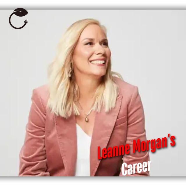 Leanne Morgan’s Success