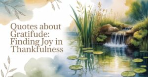 quotes-about-gratitude-finding-joy-in-thankfulness