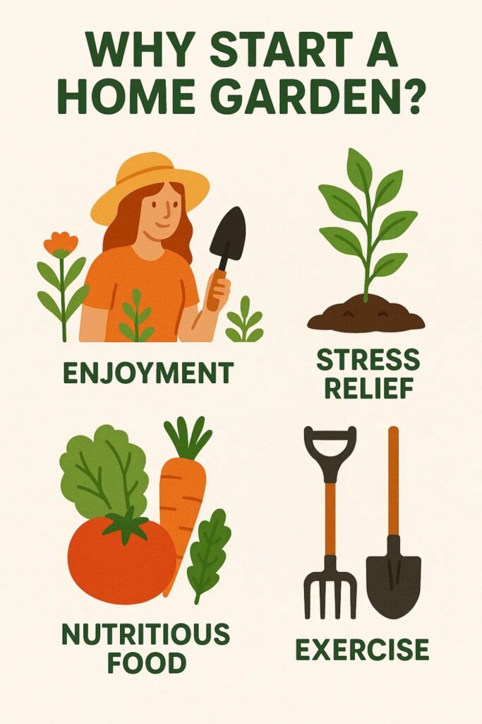 Why Start a Home Garden?
